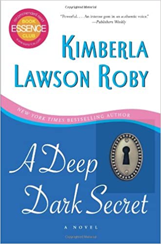 A Deep Dark Secret. Kimberla Lawson Roby. Book Cover. Lock.